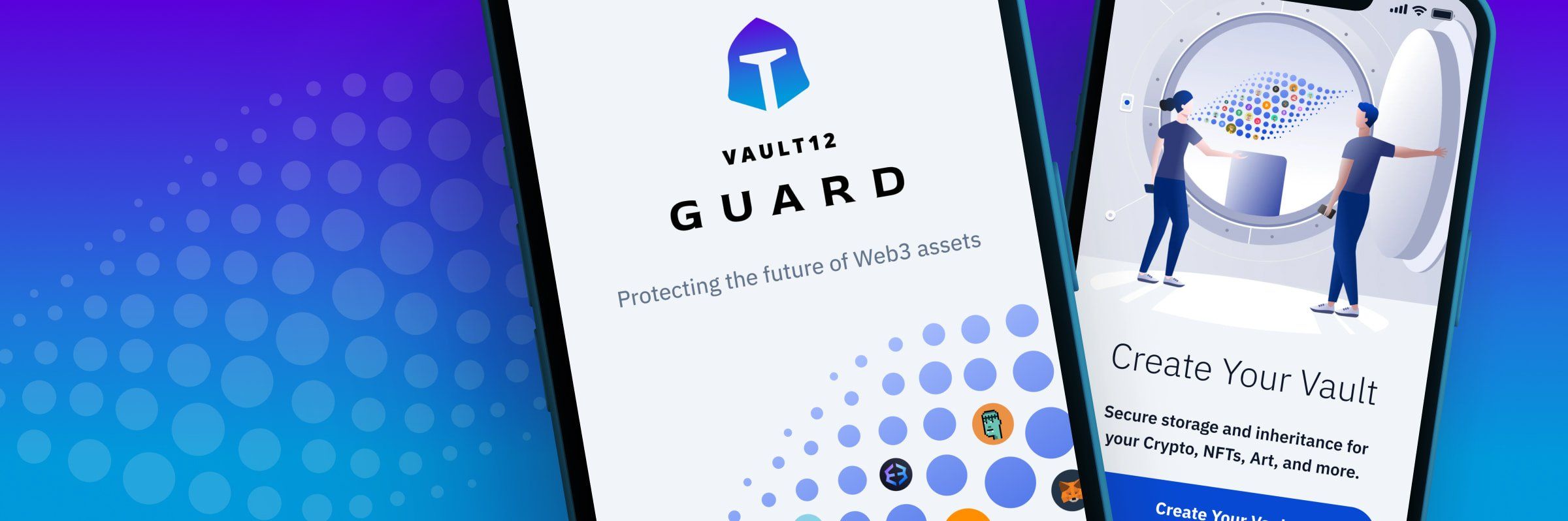 Introducing Vault12 Guard.