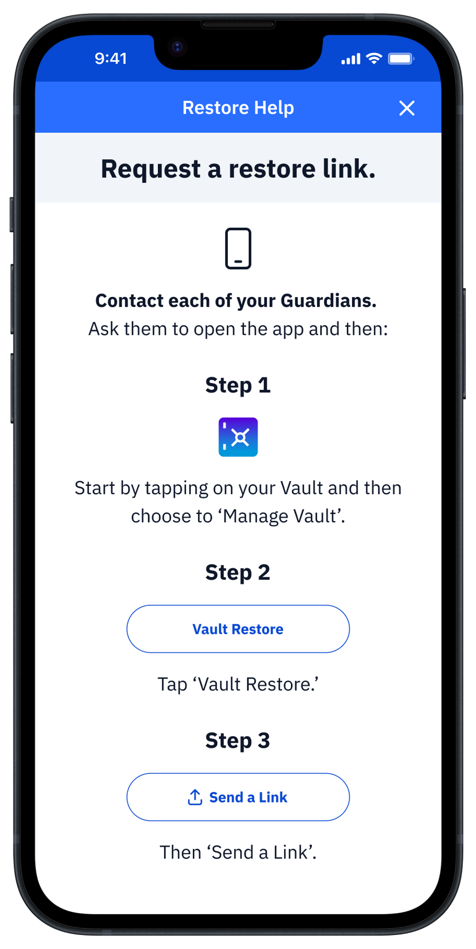 Screenshot of steps for your Guardian to send you a Vault Restore link
