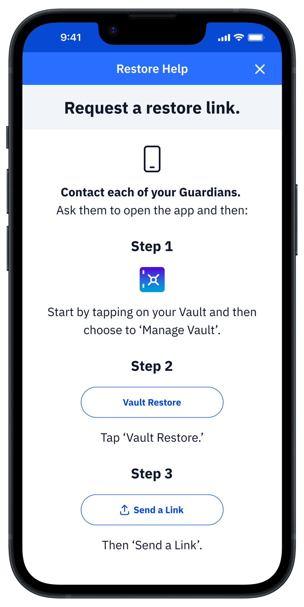 Screenshot of steps for your Guardian to send you a Vault Restore link
